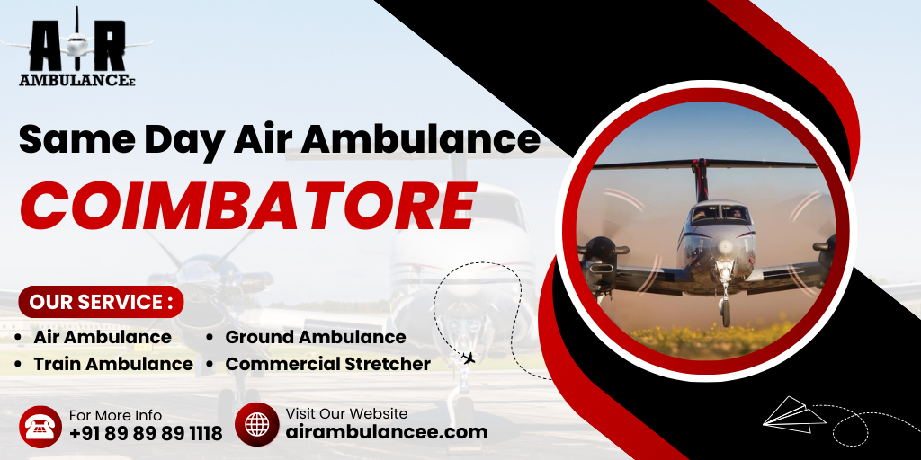 Same Day Air Ambulance Coimbatore