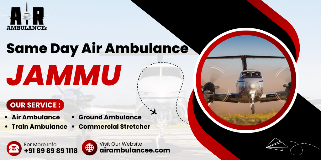 Same Day Air Ambulance Jammu