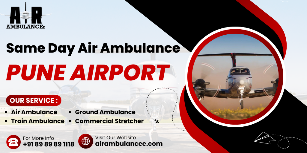 Same Day Air Ambulance Pune Airport