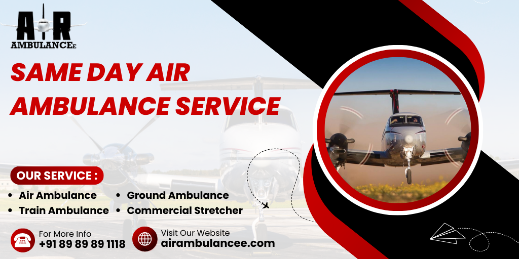 Same Day Air Ambulance Service